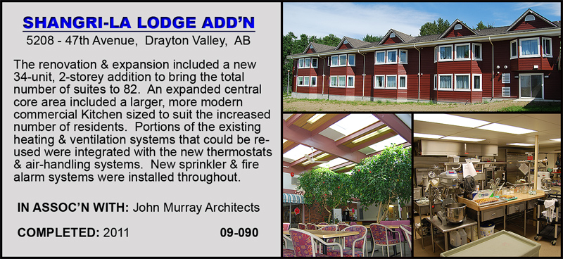 Shanri-La Lodge Addition - Drayton Valley Alberta - In Association with John Murray Architects